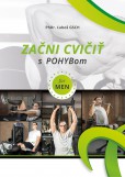 Začni cvičiť s POHYBom for Men Začni cvičiť s POHYBom for Men
