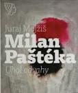 Milan Paštéka - Uhol odvahy Milan Paštéka - Uhol odvahy