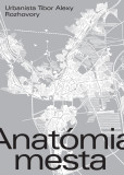 Anatómia mesta Anatómia mesta