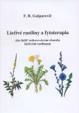 Liečivé rastliny a fytoterapia Liečivé rastliny a fytoterapia