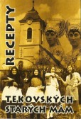 Recepty tekovských starých mám Recepty tekovských starých mám