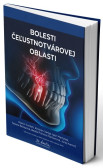 Bolesti čeľustnotvárovej oblasti Bolesti čeľustnotvárovej oblasti