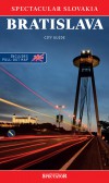 Bratislava - City Guide (Spectacular Slovakia) Bratislava - City Guide (Spectacular Slovakia)