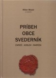Príbeh obce Svederník Príbeh obce Svederník
