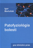 Patofyziológia bolesti Patofyziológia bolesti
