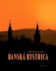 Banská Bystrica Banská Bystrica