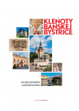 Klenoty Banskej Bystrice Klenoty Banskej Bystrice