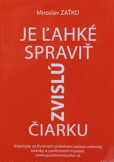 Je ľahké spraviť zvislú čiarku Je ľahké spraviť zvislú čiarku