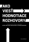 Ako viesť hodnotiace rozhovory Ako viesť hodnotiace rozhovory