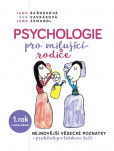 Psychologie pro milujíci rodiče Psychologie pro milujíci rodiče
