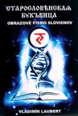 Obrazové písmo Slovienov Obrazové písmo Slovienov