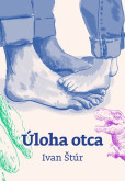 Úloha otca Úloha otca