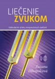 Liečenie zvukom Liečenie zvukom