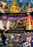 Globálni nomádi: Cestopisný výber 1 Globálni nomádi: Cestopisný výber 1