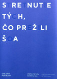 Stretnutie tých, čo prežili šoa Stretnutie tých, čo prežili šoa
