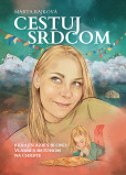 Cestuj srdcom Cestuj srdcom