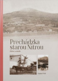 Prechádzka st. Nitrou: Zobor a okolie Prechádzka st. Nitrou: Zobor a okolie
