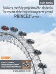 Základy metódy projektového riadenia PRINCE2® verzia 6 Základy metódy projektového riadenia PRINCE2® verzia 6