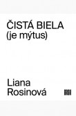 Čistá biela (je mýtus) Čistá biela (je mýtus)