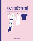 Ne/udržateľní Ne/udržateľní