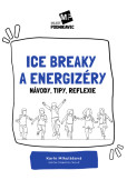 Ice breaky a energizéry Ice breaky a energizéry
