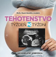Tehotenstvo týždeň po týždni Tehotenstvo týždeň po týždni