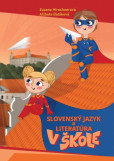 Slovenský jazyk a literatúra v škole Slovenský jazyk a literatúra v škole