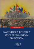 Nacistická politika voči slovanským národom Nacistická politika voči slovanským národom