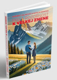 Malá pozornosť k veľkej zmene Malá pozornosť k veľkej zmene