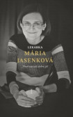 Lekárka Mária Jasenková Lekárka Mária Jasenková