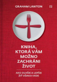 Kniha, ktorá vám možno zachráni život Kniha, ktorá vám možno zachráni život