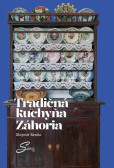 Tradičná kuchyňa Záhoria Tradičná kuchyňa Záhoria