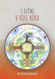 S deťmi v kole roka S deťmi v kole roka