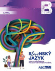 Slovenský jazyk B - 2. diel Slovenský jazyk B - 2. diel
