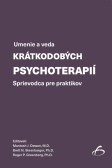 Umenie a veda krátkodobých psychoterapií Umenie a veda krátkodobých psychoterapií