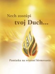 Nech zostúpi tvoj Duch... Nech zostúpi tvoj Duch...