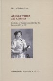 A Slovak woman and America