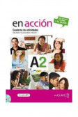 En acción A2 Cuaderno de actividades +CD