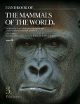 Handbook of the Mammals of the World Handbook of the Mammals of the World