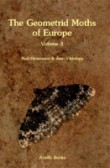 Geometrid Moths of Europe 3 Larentinae I Geometrid Moths of Europe 3 Larentinae I