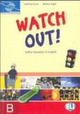 Watch Out - students book B Watch Out - students book B