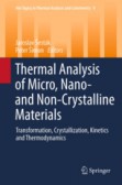 Thermal analysis of Micro, Nano- and Non-Crystalline Materials Thermal analysis of Micro, Nano- and Non-Crystalline Materials