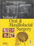 Textbook of Oral and Maxillofacial Surgery