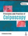 Principles and Practice of Colposcopy Principles and Practice of Colposcopy