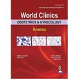 World Clinics in Obstetrics and Gynecology