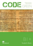 Code Green B1+ Student's Book - učebnica