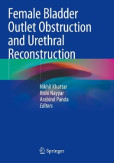 Female Bladder Outlet Obstruction and Urethral Reconstruction