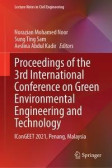 Proceedings of the 3rd International Conference on Green Environmental Engineering and Technology Proceedings of the 3rd International Conference on Green Environmental Engineering and Technology