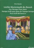 Leichte Klaviermusik des Barock/Easy Baroque Piano Music Leichte Klaviermusik des Barock/Easy Baroque Piano Music