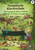 Europaische Klavierschule/The European Piano Method Europaische Klavierschule/The European Piano Method